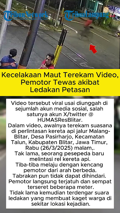 Kecelakaan Maut Terekam Video, Pemotor Tewas akibat Ledakan Petasan