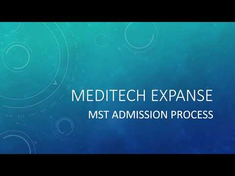 Meditech Expanse  MST Admission Process