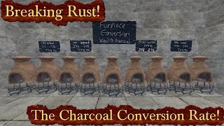 Is The Charcoal Conversion Rate Bugged? | Breaking Rust Episode 123!