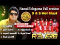 Namal udugama full session  ss hot blast season 01 with reverb band