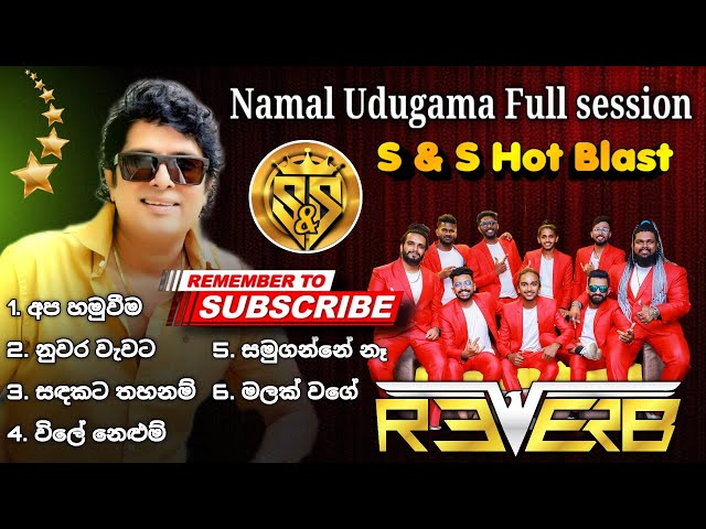 Namal Udugama Full Session | S&S Hot Blast Season 01 with Reverb Band class=