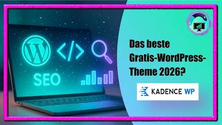 Website erstellen 🚀 Bestes Gratis WordPress-Theme 2026? (Kadence WP Theme Tutorial)💻