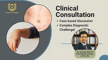 Case Based Discussion: Sudden onset of weakness