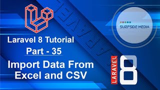 Laravel 8 Tutorial - Import Data From Excel and CSV