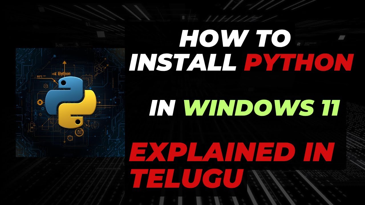Windows 11 లో Python Install చేయడం & VS Code లో Python కోడ్ రాయడం ...