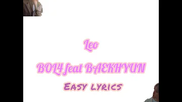 Bol4 (볼빨간사준기) feat Baekhyun (백현) - Leo (나비와 고양이) Easy Lyrics