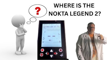 NOKTA LEGEND 2 UPDATE. WHERE IS IT? ARE UPDATABLE DETECTORS A GOOD THING?