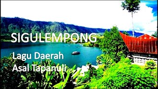 Sigulempong  // Lagu Daerah Tapanuli