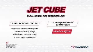 Teknopark İstanbul Ve Havelsan İş Birliğiyle Jet Cube Hızlandırma Programı Başvuruları Başladı