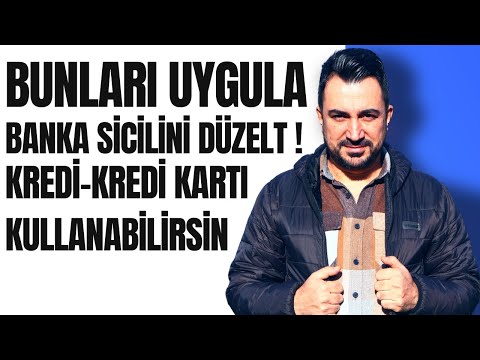 Bunları Uygula Banka Sicilini Düzelt