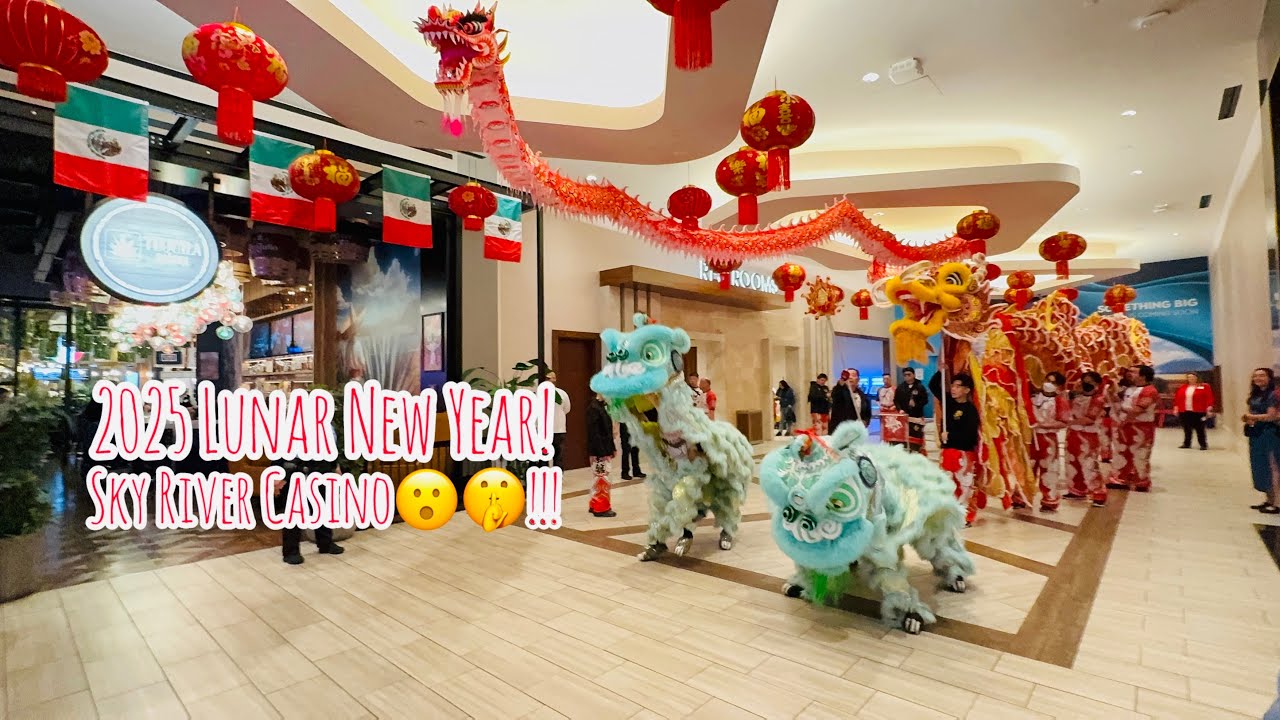 2025 LUNAR NEW YEAR FIRES UP WITH LION & DRAGON DANCE @ SKY RIVER CASINO IN ELK GROVE CA!