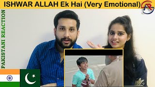 Pakistan Reacts To ISHWAR-ALLAH Ek Hai || Emotional And Beautiful Message Laddoo || ARS Vlogs (2020)