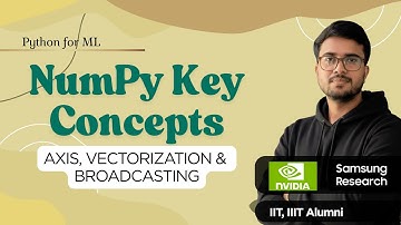 4.6 Axis, Vectorization & Broadcasting in NumPy | NumPy in Hindi