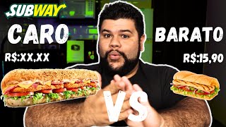 Subway Caro vs Subway Barato