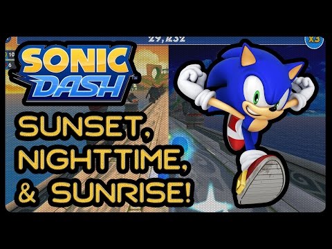 Sonic Dash - NEW Sunset, Nighttime & Sunrise Mode Gameplay! (1080p/60fps) - YouTube