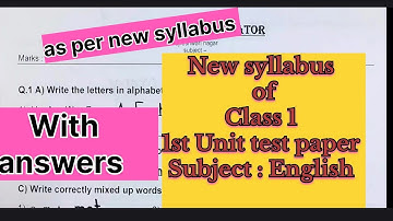 English | 1st Unit test paper | with answers |class 1| new syllabus| Balbharati | Std 1st | 2025