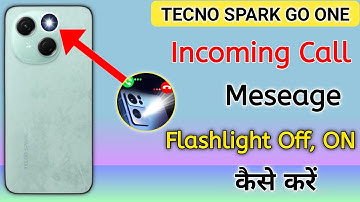 Tecno spark go 1 notification light on/off kaise karen,incoming call flashlight setting Tecno