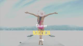 Skaner - Nadzieja - 1996 - Największe Przeboje Disco Polo
