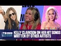 Kelly Clarkson on Her Hit Songs Written by Other Artists