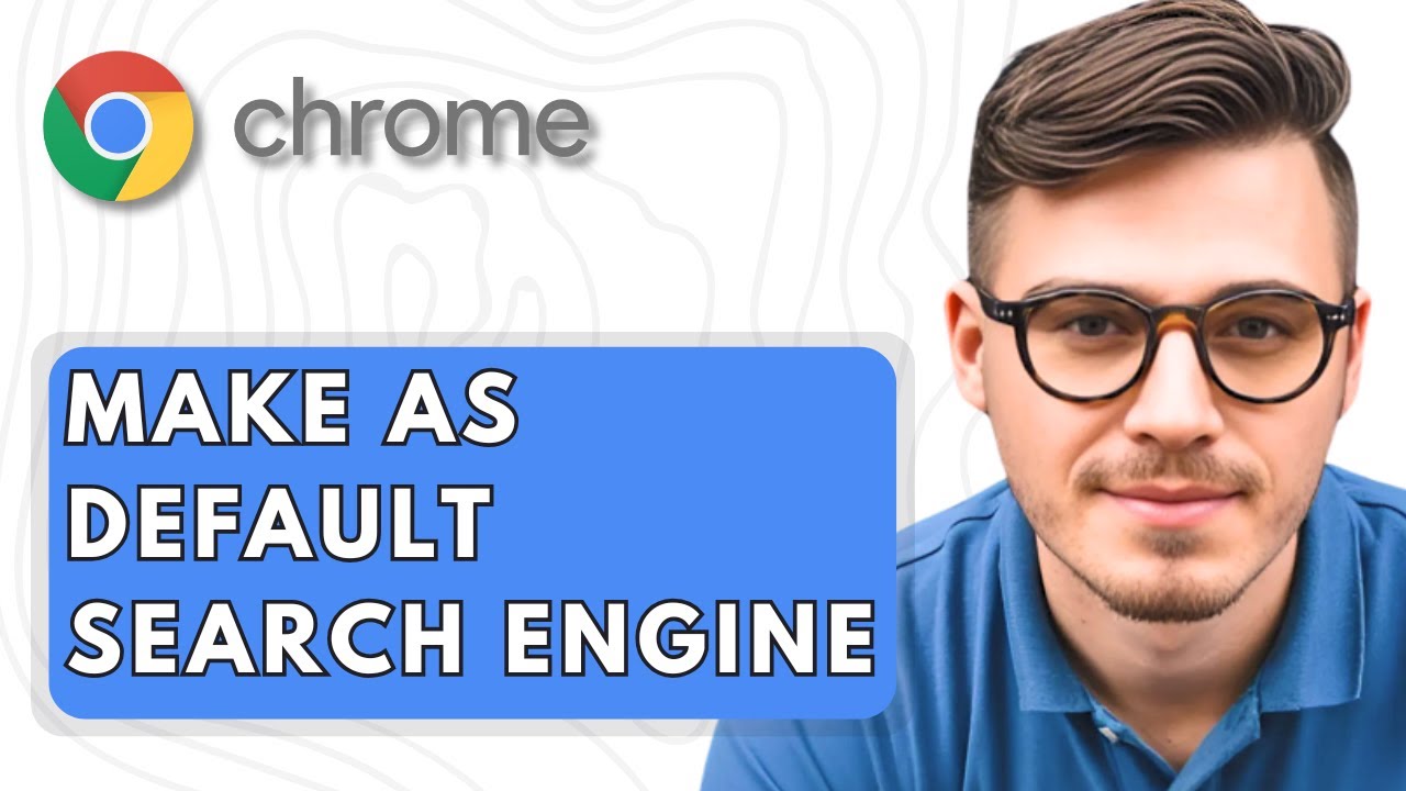 How To Make Google Chrome As Default Search Engine [2025 Guide] - YouTube