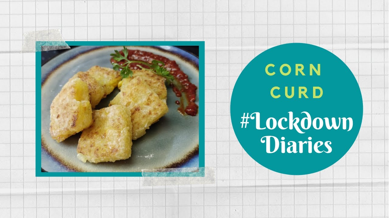 Corn Curd | #LockdownDiaries | Chef Anupa | #TeamAtHome | Sanjeev Kapoor Khazana | Sanjeev Kapoor Khazana  | TedhiKheer