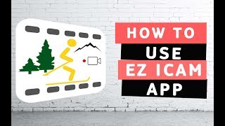 How To Use EZ iCam App screenshot 2