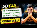 Exams खत्म अब आगे क्या करे ? IIT - JEE 2026 | What to Do after JEE? | Harsh Sir