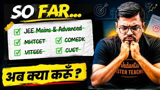 Exams खत्म अब आगे क्या करे ? IIT - JEE 2026 | What to Do after JEE? | Harsh Sir