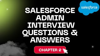 Celebrity [Chapter 2] - Salesforce Admin Interview Questions & Answers 💼 | for Fresher & Experienced Developer Profile