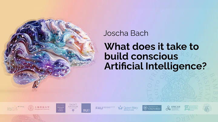 Joscha Bach - What does it take to build conscious Artificial Intelligence?