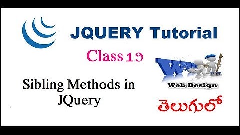 Siblings Methods in JQuery Telugu 16 | VLR Training Class 19