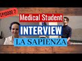 La Sapienza 4th Year English Medical Student Interview [Part 2: The Course]