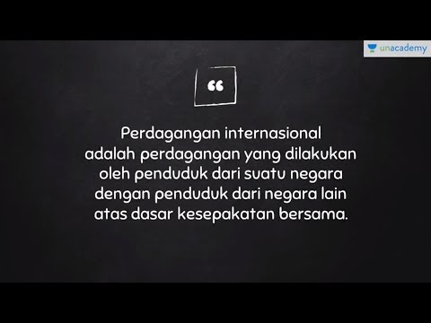 Video: Apa yang dimaksud dengan perdagangan internal dan perdagangan internasional?