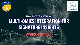 TechMedBuddy x Amity University Workshop | Multi-Omics Integration and Signature Discovery Guide