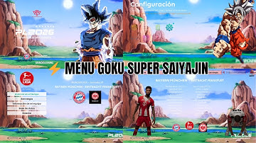 ⚡ MENU GOKU SUPER SAIYAJIN para PES 2021 & Football Life 25 | Nuevo Menu Especial JUANDRSGAMING