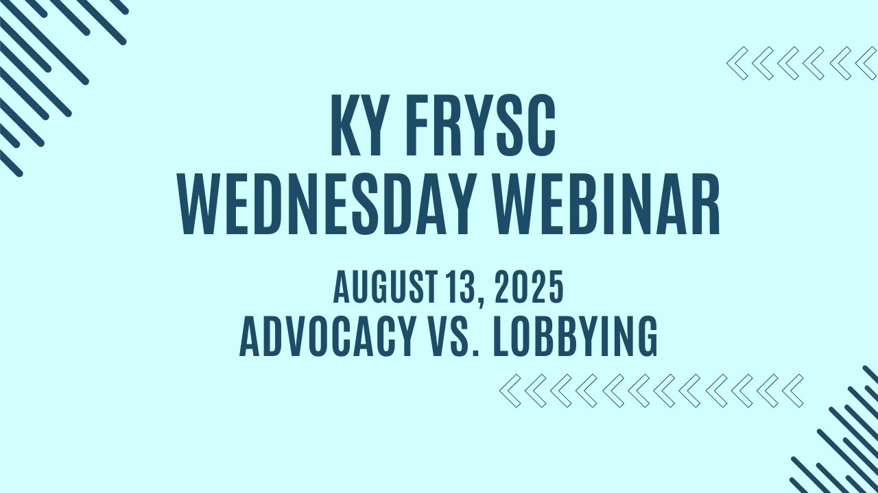 Advocacy VS Lobbying with Michael Flynn andTina Cook, FRYSC Coalition