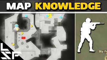 MAP KNOWLEDGE - CS:GO Tips & Tricks