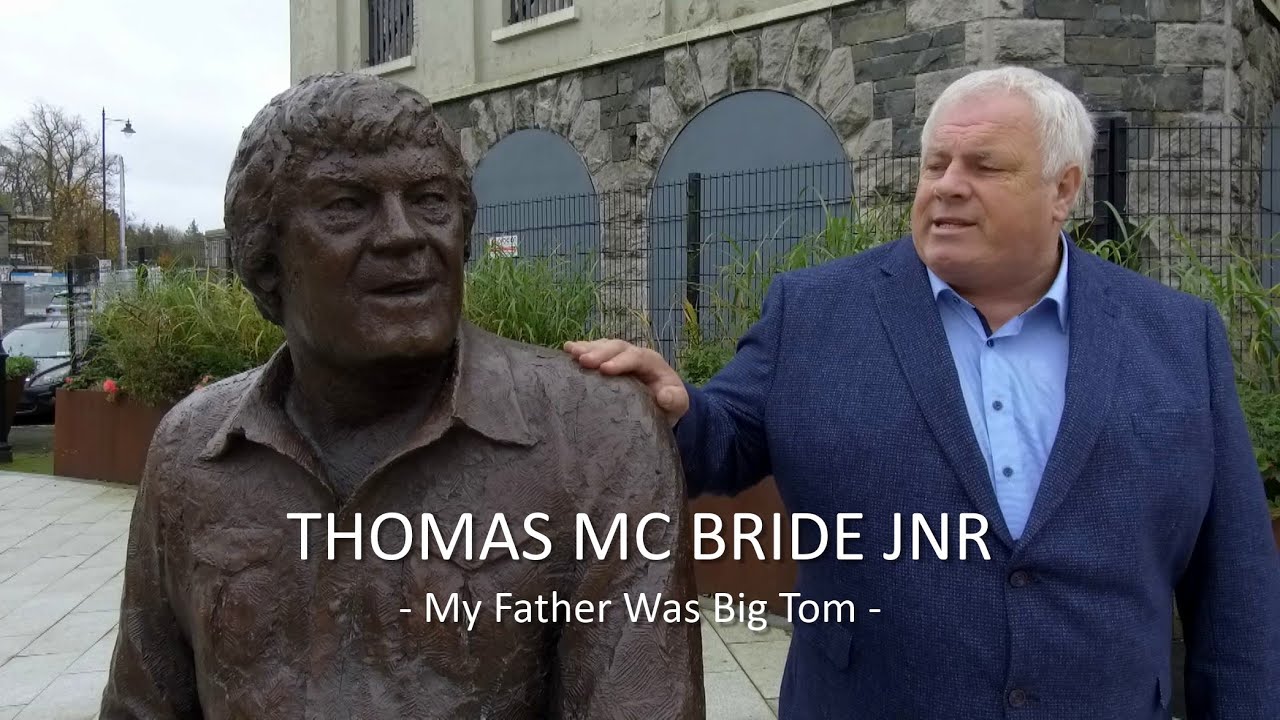 Thomas McBride Jnr My Father Was Big Tom YouTube