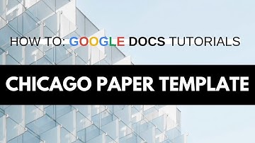 How to Create a Chicago / Turabian Style Template in Google Docs