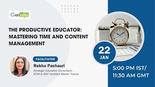 The Productive Educator: Mastering Time and Content Management