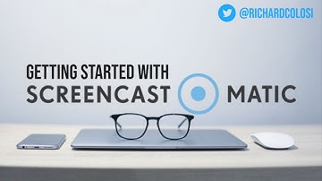Getting Started with Screencast-O-Matic