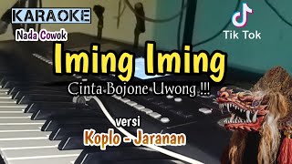 Iming Iming ( karaoke  ) versi koplo Jaranan Nada Cowok