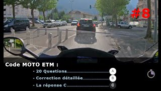 N°8 - Code moto ETM - Entrainement 20 Questions