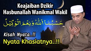 Keajaiban Dzikir Hasbunallah Wanikmal Wakil  ||  KH. Muhammad Bakhiet