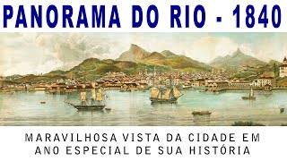 RIO DE JANEIRO NA ÉPOCA DA COROAÇÂO DE PEDRO II - 1840