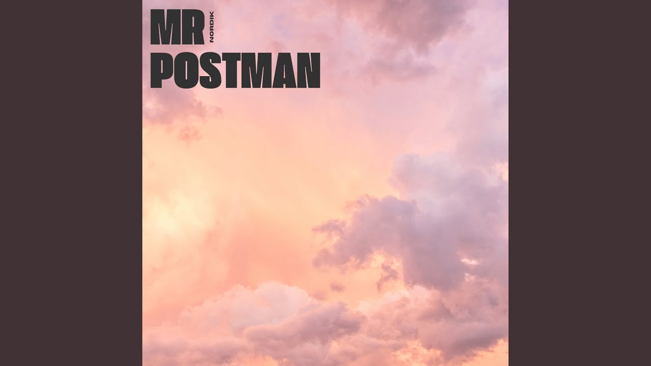 Watch Mr Postman on YouTube Watch Mr Postman on YouTube