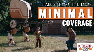 Shooting MINIMAL Coverage for Tales from the Loop (Show Short)