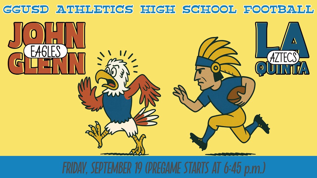 Varsity Football: Glenn vs. La Quinta