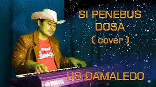 Download Mp3 Lagu Natal, SI PENEBUS DOSA  cover  US DAMALEDO Gudang lagu Download Mp3 Lagu Natal, SI PENEBUS DOSA  cover  US DAMALEDO