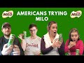 Americans try Malaysian Milo chocolate drink for the first time!